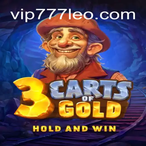 Explore 3cartsOfGold: The Thrilling Slot Game on 777LEO.BET
