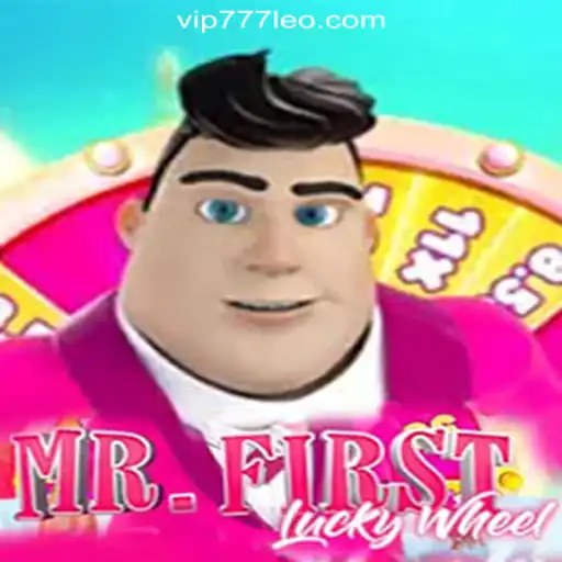 Exploring the World of MrFirstLuckyWheel with 777LEO.BET Oficial Slots Brasil #1