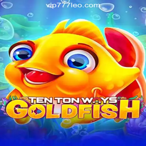 Dive into the Exciting World of TenTonWaysGoldfish: Your Ultimate Guide to 777LEO.BET Oficial Slots Brasil #1