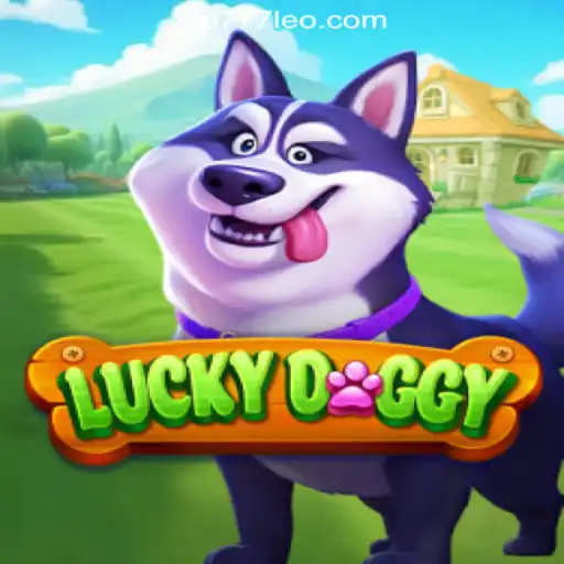 Exploring the World of LuckyDoggy: A Thrilling Slot Adventure with 777LEO.BET Oficial Slots Brasil #1